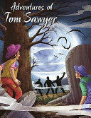ADVENTURES OF TOM SAWYER (CUENTO INGLES)