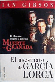 EL ASESINATO DE GARCIA LORCA