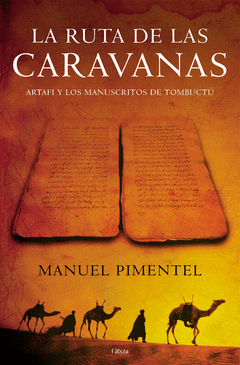 RUTA DE LAS CARAVANAS, LA
