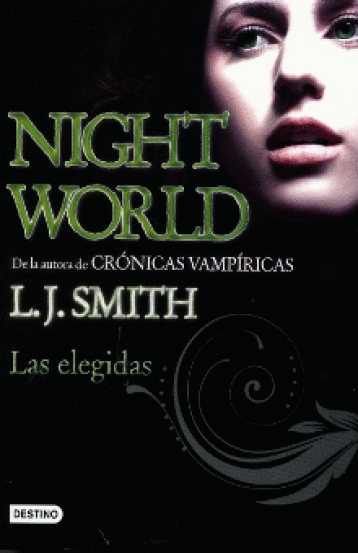 NIGHT WORLD LAS ELEGIDAS