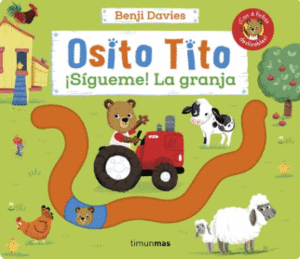 OSITO TITO �SIGUEME! LA GRANJA