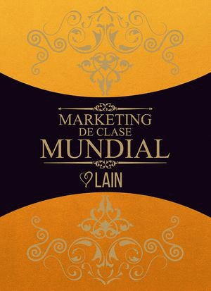 MARKETING DE CLASE MUNDIAL 5