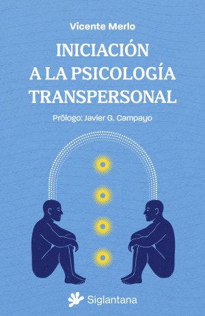 INICIACION A LA PSICOLOGIA TRANSPERSONAL