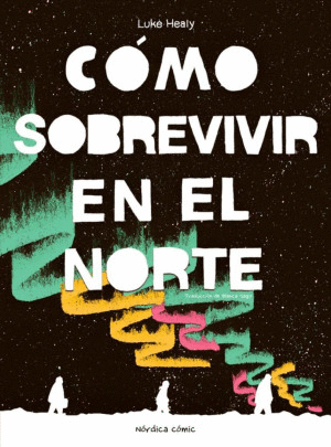 COMO SOBREVIVIR EN EL NORTE  PD
