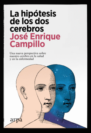 LA HIPOTESIS DE LOS DOS CEREBROS