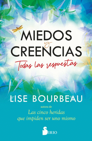 MIEDOS Y CREENCIAS TODAL LAS RESPUESTAS