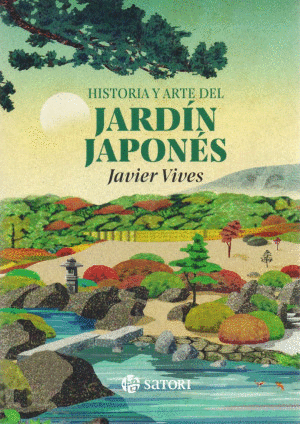 HISTORIA Y ARTE DEL JARDIN JAPONES
