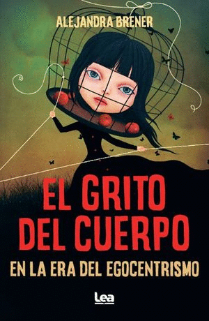 EL GRITO DEL CUERPO