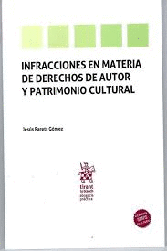 INFRACCIONES EN MATERIA DE DERECHOS DE AUTOR Y PATRIMONIO CULTURAL