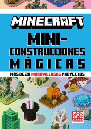 MINECRAFT MINI CONSTRUCCIONES MAGICAS