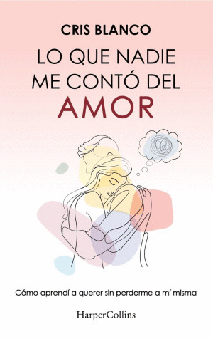 LO UE NADIE ME CONTO DEL AMOR