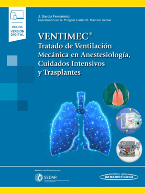 VENTIMEC TRATADO DE VENTILACION MECANICA EN ANESTESIOLOGIA CUIDADOS INTENSIVOS Y TRASPLANTES