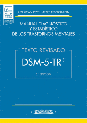 DSM-5 MANUAL DIAGNOSTICO Y ESTADISTICO DE LOS TRASTORNOS MENTALES