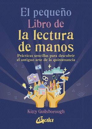 EL PEQUE�O LIBRO DE LA LECTURA DE MANOS
