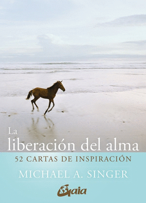 LA LIBERACION DEL ALMA (LIBRO + 52 CARTAS)