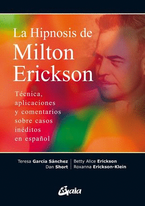 LA HIPNOSIS DE MILTON ERICKSON