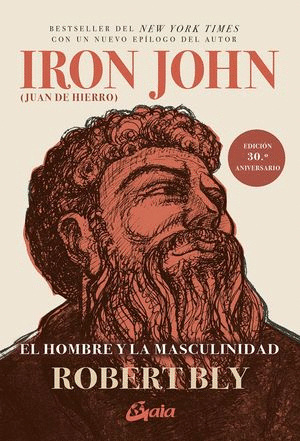 IRON JOHN (JUAN DE HIERRO) EL HOMBRE Y LA MASCULINIDAD