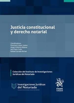 JUSTICIA CONSTITUCIONAL Y DERECHO NOTARIAL