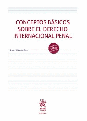 CONCEPTOS BASICOS SOBRE EL DERECHO INTERNACIONAL PENAL