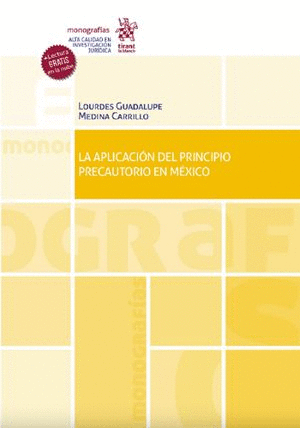 APLICACION DEL PRINCIPIO PRECAUTORIO EN MEXICO LA