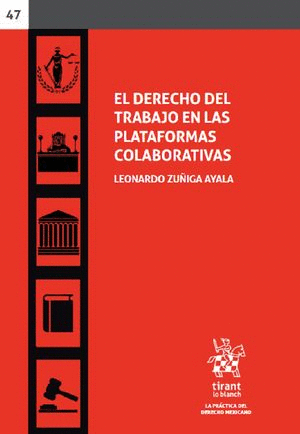 DERECHO DEL TRABAJO EN LAS PLATAFORMAS COLABORATIVAS