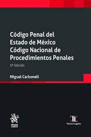 CODIGO PENAL DEL ESTADO DE MEXICO CODIGO NACIONAL DE PROCEDIMINETOS PENALES