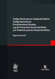CODIGO PENAL PARA LA CIUDAD DE MEXICO CODIGO NACIONAL DE PROCEDIMINETOS PENALES