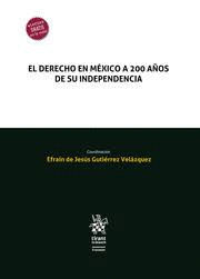 DERECHO EN MEXICO A 200 A�OS DE SU INDEPENDENCIA EL