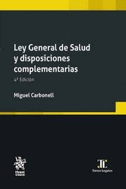 LEY GENERAL DE SALUD Y DISPOSICIONES COMPLEMENTARIAS