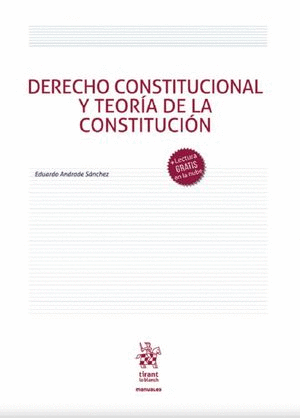 DERECHO CONSTITUCIONAL Y TEORIA DE LA CONSTITUCION