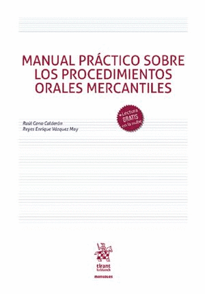 MANUAL PRACTICO SOBRE LOS PROCEDIMIENTOS ORALES MERCANTILES