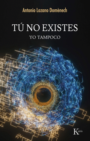 TU NO EXISTES YO TAMPOCO