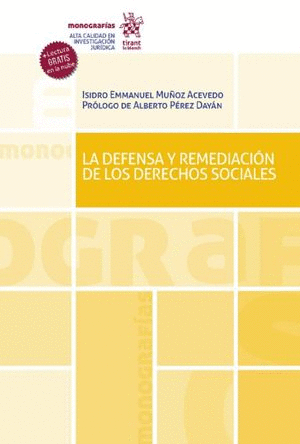 LA DEFENSA Y REMEDIACION DE LOS DERECHOS SOCIALES