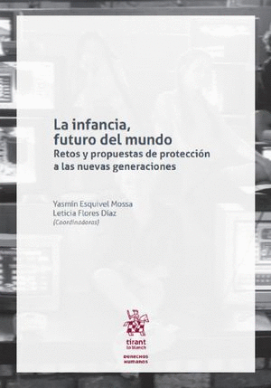LA INFANCIA FUTURO DEL MUNDO