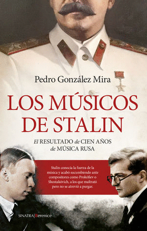 LOS MUSICOS DE STALIN