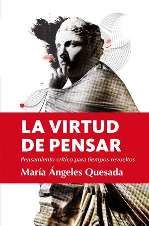 VIRTUD DE PENSAR LA