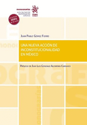 UNA NUEVA ACCION DE INCONSTITUCIONALIDAD EN MEXICO
