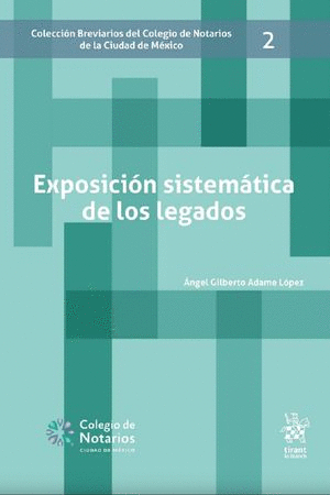 EXPOSICION SISTEMATICA DE LOS LEGADOS