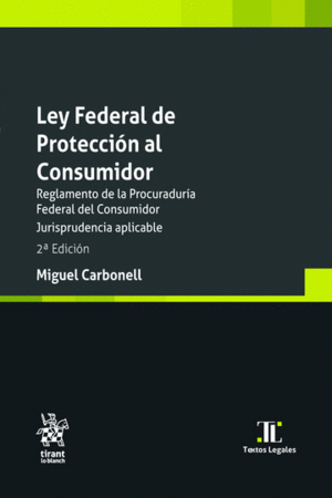 LEY FEDERAL DE PROTECCION AL CONSUMIDOR