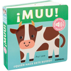 �MUU! �QUIEN HACE ESE RUIDO?