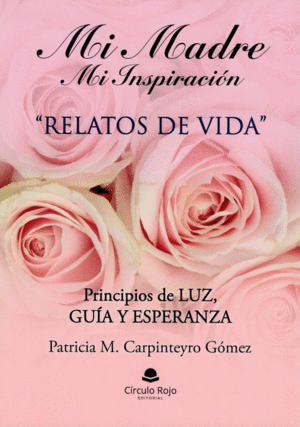 MI MADRE MI INSPIRACION