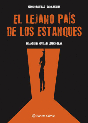 EL LEJANO PAIS DE LOS ESTANQUES