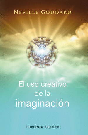 EL USO CREATIVO DE LA IMAGINACION