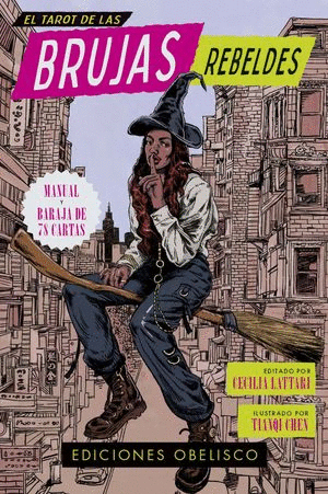 EL TAROR DE LAS BRUJAS REBELDES