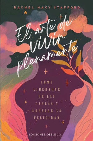 EL ARTE DE VIVIR PLENAMENTE