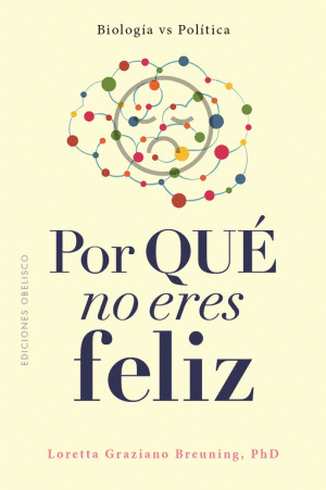 POR QUE NO ERES FELIZ