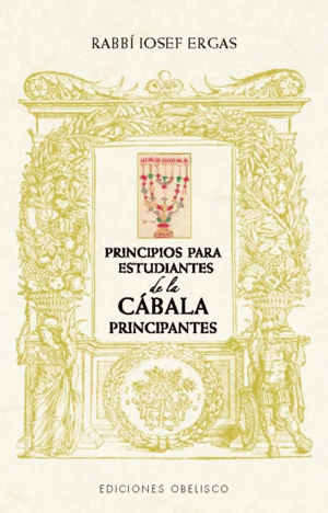 PRINCIPIOS PARA ESTUDIANTES DE CABALA PRINCIPIANTES