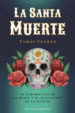 LA SANTA MUERTE