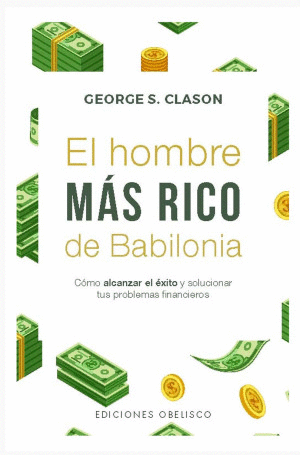 EL HOMBRE MAS RICO DE BABILONIA