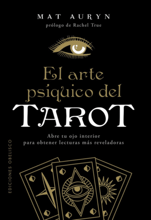 EL ARTE PSIQUICO DEL TAROT